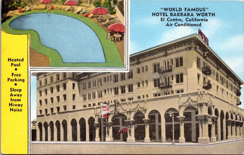 Hotel Barbara Worth El Centro California Heated Pool Imperial Valley Postcard