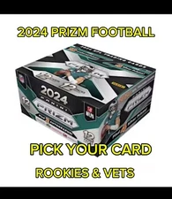 2024 Panini Prizm rookie cards - YOU PICK YOUR CARD