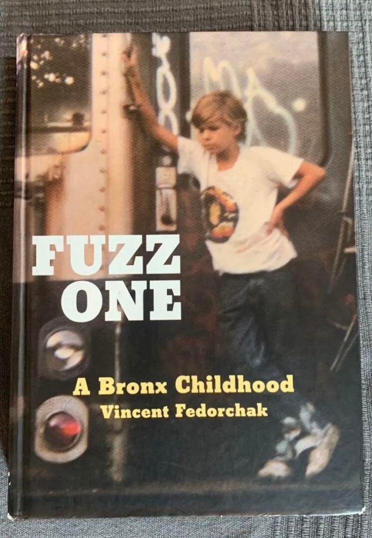 FUZZ ONE a bronx childhood Vincent Fedorchak From Japan used | eBay