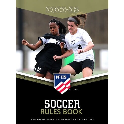 2022 2023 NFHS Soccer Official Rules Book National Federation High School EBay