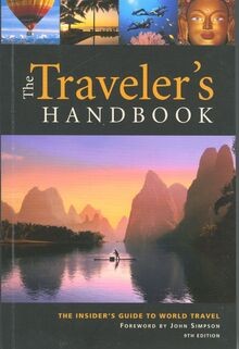The Travelers Handbook: The Insiders Guide to World Tr... | Buch | Zustand gut