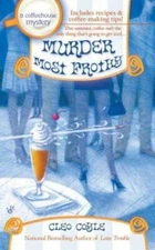 Murder Most Frothy (Coffeehouse Mysteries, No. 4) - Mass Market Paperback - GOOD