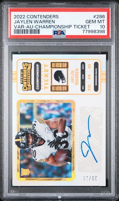 Jaylen Warren 2022 Contenders Championship Ticket Variation Auto RC /25 PSA 10
