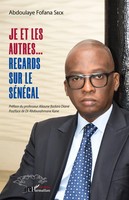 Je Et Les Autres... Regards Sur Le SéNéGal Abdoulaye Fofana Seck Taschenbuch