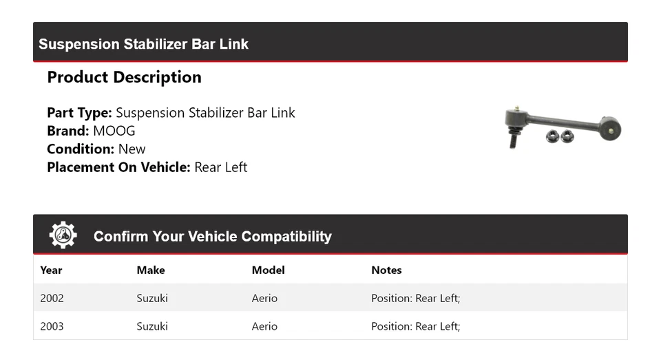 Barra estabilizadora de suspensión trasera izquierda MOOG para Suzuki Aerio 2002-2003 Foto 2 de 4