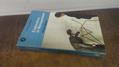 			Exploration In Management., Wilfred Brown, Penguin Books.., 1968,		