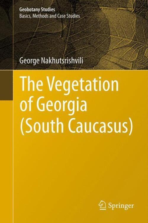 Thumbnail - The Vegetation Of Georgia (south Caucasus) | George Nakhutsrishvili |