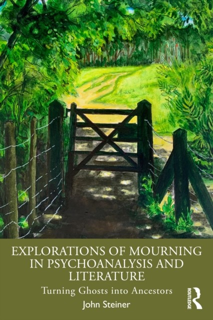 Explorations Of Mourning In Psychoanaly