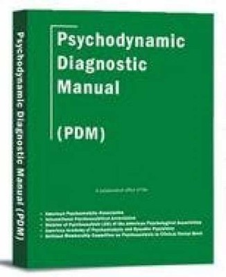 Psychodynamic Diagnostic Manual - Hardcover, by The Alliance of - Very Good