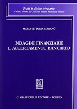 M. Vittoria Serran&ograv Indagini finanziarie e accertamento bancar (Paperback)