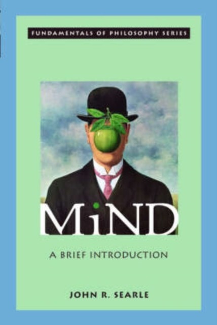Mind: A Brief Introduction (Fundamentals by John R. Searle (PB 2021) - Image 2