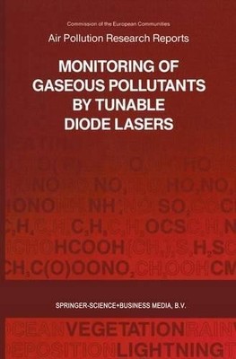 Monitoring of Gaseous Pollutants by Tunable Diode Lasers - 9789401052269