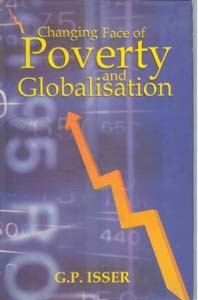 Changing Face of Poverty and Globalisation [Hardcover]