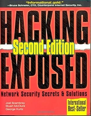 Hacking Exposed: Network Security Secrets & Solutions: Network Security Secrets