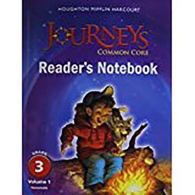 Journeys: Common Core Reader's Notebook Consumable Volume 1 Grade 3 - VERY GOOD