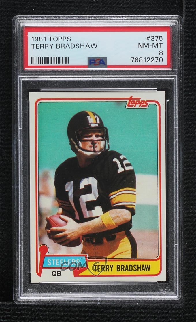 1981 Topps Terry Bradshaw #375 PSA 8 HOF 0x5i