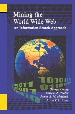 Mining the World Wide Web - 9781461356547