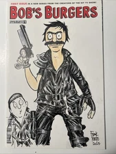 Bob’s Burgers #1 Original Sketch Cover Mad Max RARE Signed Remark By Frank Forte