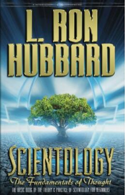 Scientology: The Fundamentals of Thought by L. Ron Hubbard New