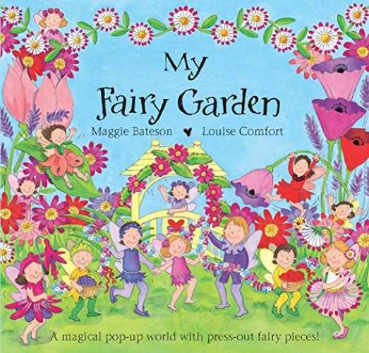 My Fairy Garden - Hardcover, by Maggie Bateson - Acceptable