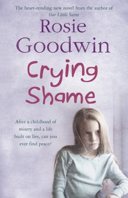 Crying Shame By Rosie Goodwin. - Image 4