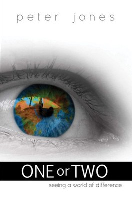 One or Two: Seeing a World of Difference (Romans 1 for the Twenty-first Century)