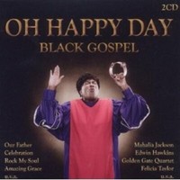 Oh Happy Day (Black Gospel) 2 Cd Neu