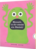 Mensch In Dir Steckt Ein Skelett! Bilderbuch üBer Den KöRper Idan Ben-Barak Buch