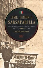 Lime, Lemon & Sarsaparilla by Colin Hughes (Paperback Book)