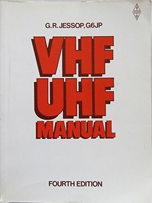 Very High Frequency-Ultra High Frequency Manual by Jessop, G.R. 0900612924