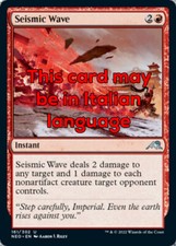 MTG SEISMIC WAVE FOIL EXC - ONDA SISMICA - NEO - MAGIC