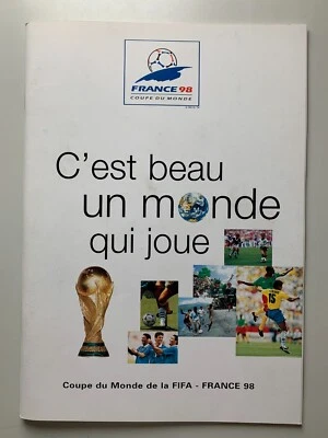 BROCHURE OFFICIELLE COUPE DU MONDE FRANCE 1998 - WORLD CUP 98 - Photo 1/4