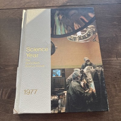 Science Year  The World Book Science Annual 1977
