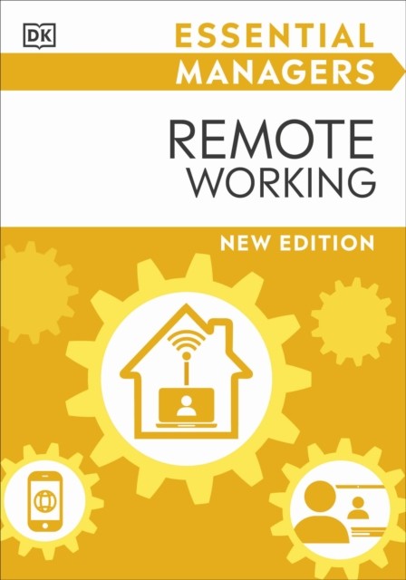 Remote Working (DK Essential Managers) by Dk (PB 2023) - Image 4