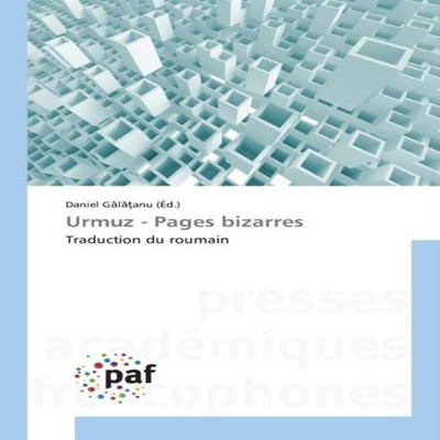 Urmuz - Pages bizarres GALATANU-D Paperback OmniScriptum GmbH Co