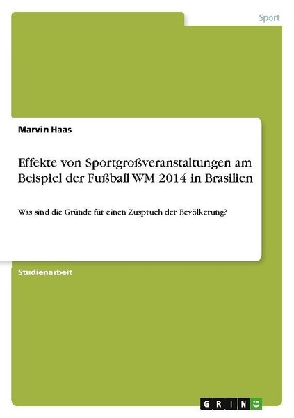Effekte Von SportgroßVeranstaltungen Am Beispiel Der FußBall WM 2014 In Brasilie-image