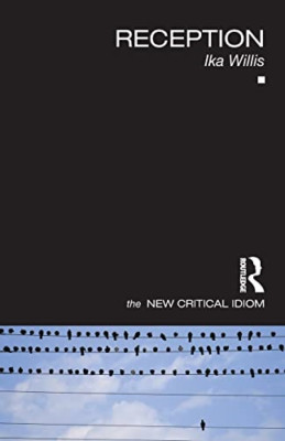 Reception - Paperback NEW Willis, Ika 01/10/2017
