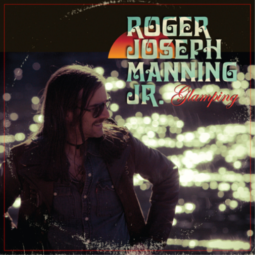 Roger Joseph Manning Jr. Glamping (CD) Deluxe  Album