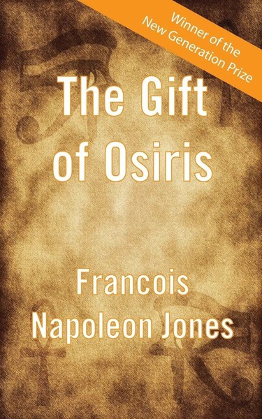Francois Napoleon Jones | The Gift Of Osiris | Taschenbuch | Englisch (2013)-image