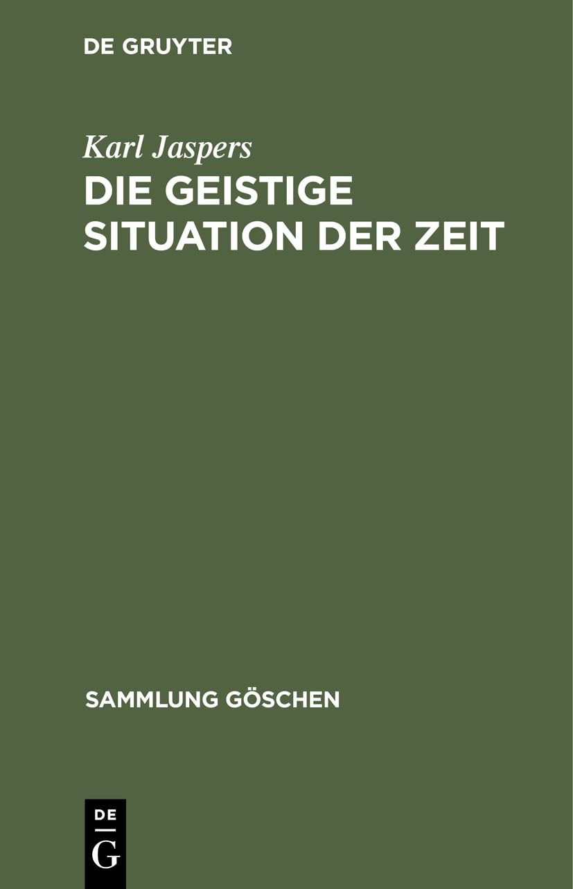 Karl Jaspers Die Geistige Situation Der Zeit (Hardback) Sammlung Göschen