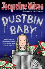 Dustbin Baby By  Jacqueline Wilson, Nick Sharratt. 9780552556118