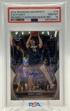 2022-23 Bowman Chrome U Zach Edey Ray Wave Refractor 1st Auto 176/199 PSA 10🔥