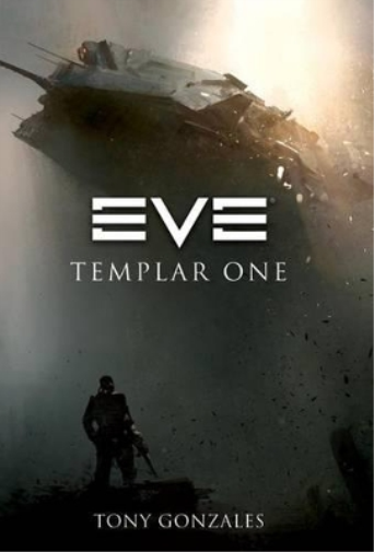 Tony Gonzales Eve: Templar One (Tascabile) Eve