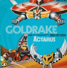 ACTARUS - Goldrake / Vega - 7'' / 45 rpm " Sigla tv ATLAS UFO ROBOT 1978 Italy