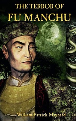 The Terror of Fu Manchu, William Patrick Maynard