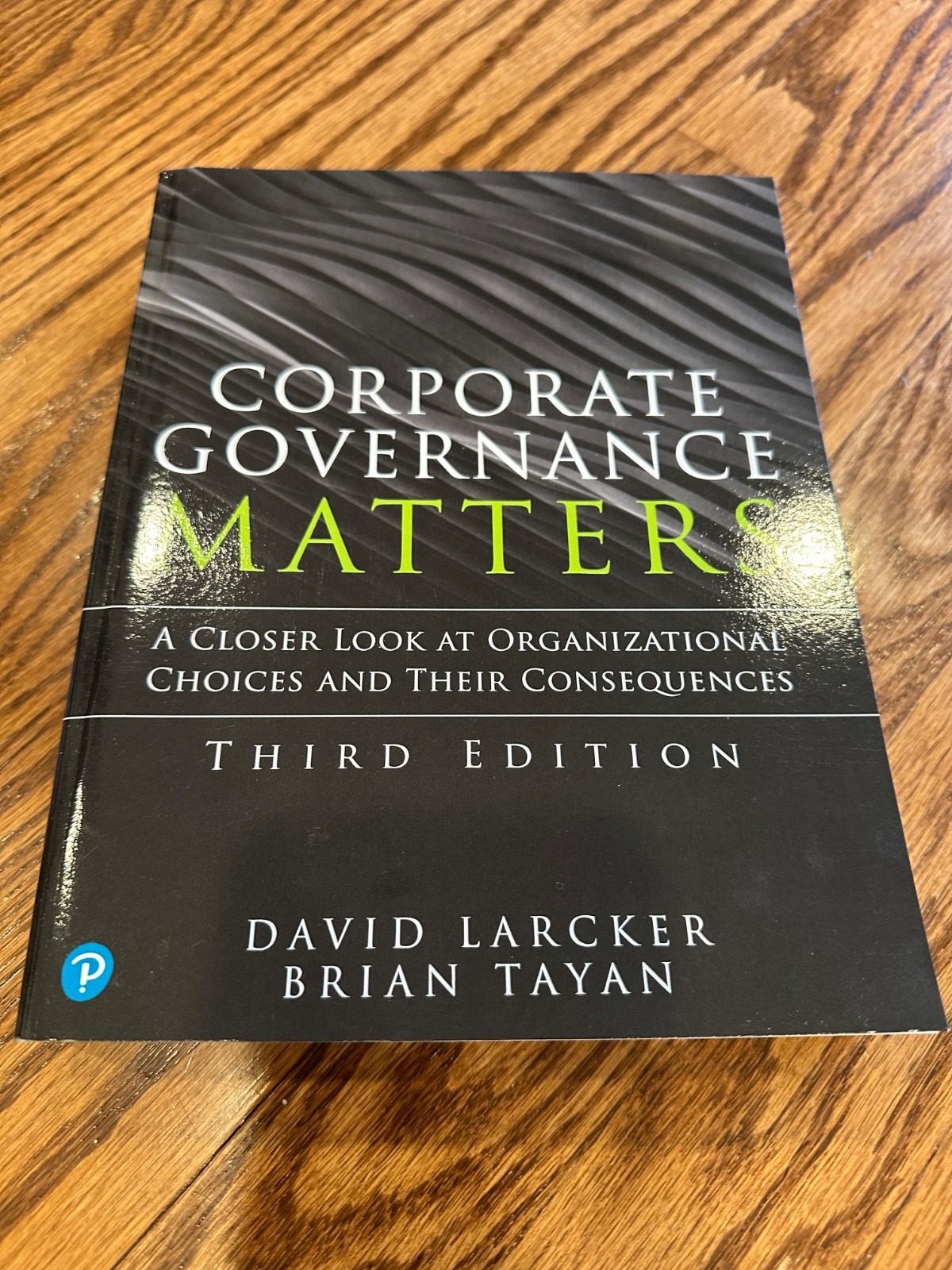 Corporate Governance Matters by David Larcker and Brian Tayan (2020 ...
