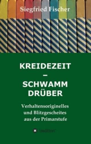 Thumbnail - Kreidezeit - Schwamm Drüber Verhaltensoriginelles Und Blitzgescheites