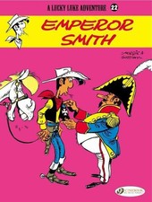 Lucky Luke 22 - Emperor Smith by Morris & Goscinny (English) Paperback Book