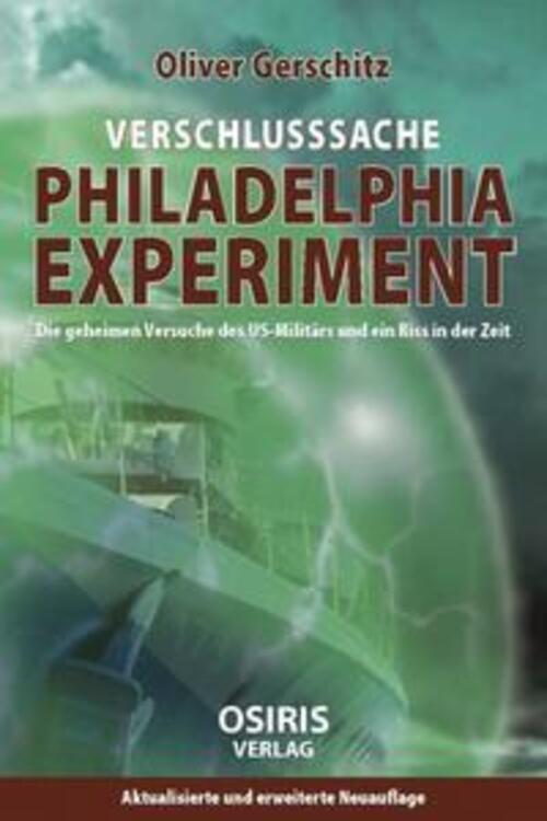 Verschlusssache Philadelphia-experiment | Oliver Gerschitz | Buch |