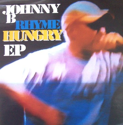 Johnny B (3) - Rhyme Hungry EP, 12'', (Vinyl)